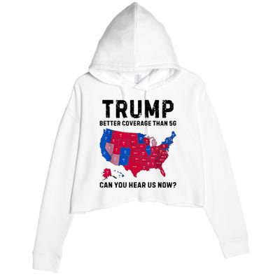 Trump Better Coverage Than 5g Can You Hear Us Now Crop Fleece Hoodie