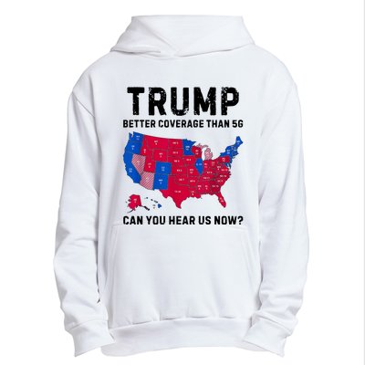 Trump Better Coverage Than 5g Can You Hear Us Now Urban Pullover Hoodie