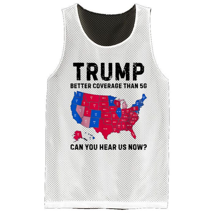 Trump Better Coverage Than 5g Can You Hear Us Now Mesh Reversible Basketball Jersey Tank