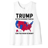 Trump Better Coverage Than 5g Can You Hear Us Now Women's Racerback Cropped Tank