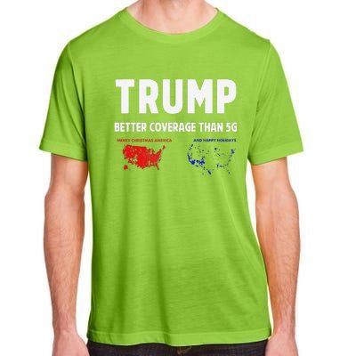 Trump Better Coverage Politics Funny Adult ChromaSoft Performance T-Shirt