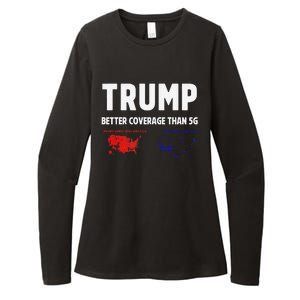 Trump Better Coverage Politics Funny Womens CVC Long Sleeve Shirt