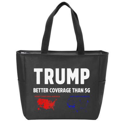 Trump Better Coverage Politics Funny Zip Tote Bag