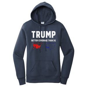 Trump Better Coverage Politics Funny Women's Pullover Hoodie