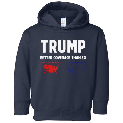 Trump Better Coverage Politics Funny Toddler Hoodie