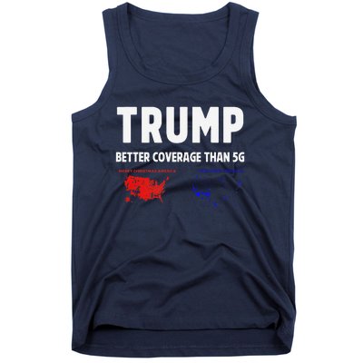 Trump Better Coverage Politics Funny Tank Top