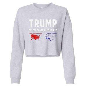 Trump Better Coverage Politics Funny Cropped Pullover Crew