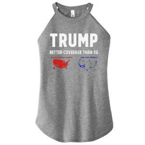 Trump Better Coverage Politics Funny Women's Perfect Tri Rocker Tank