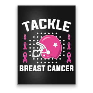 Tackle Breast Cancer Football Helmet Poster