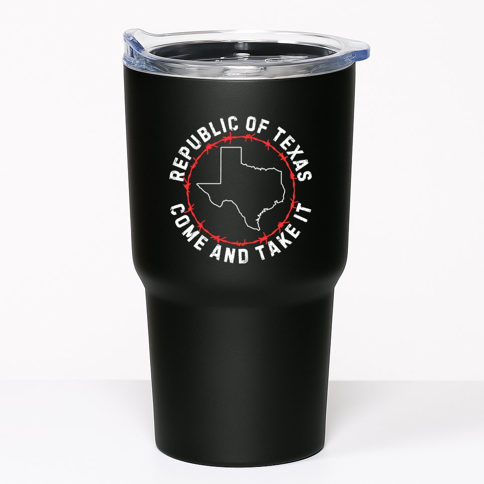 Texas Border Crisis Come And Take It Tumbler