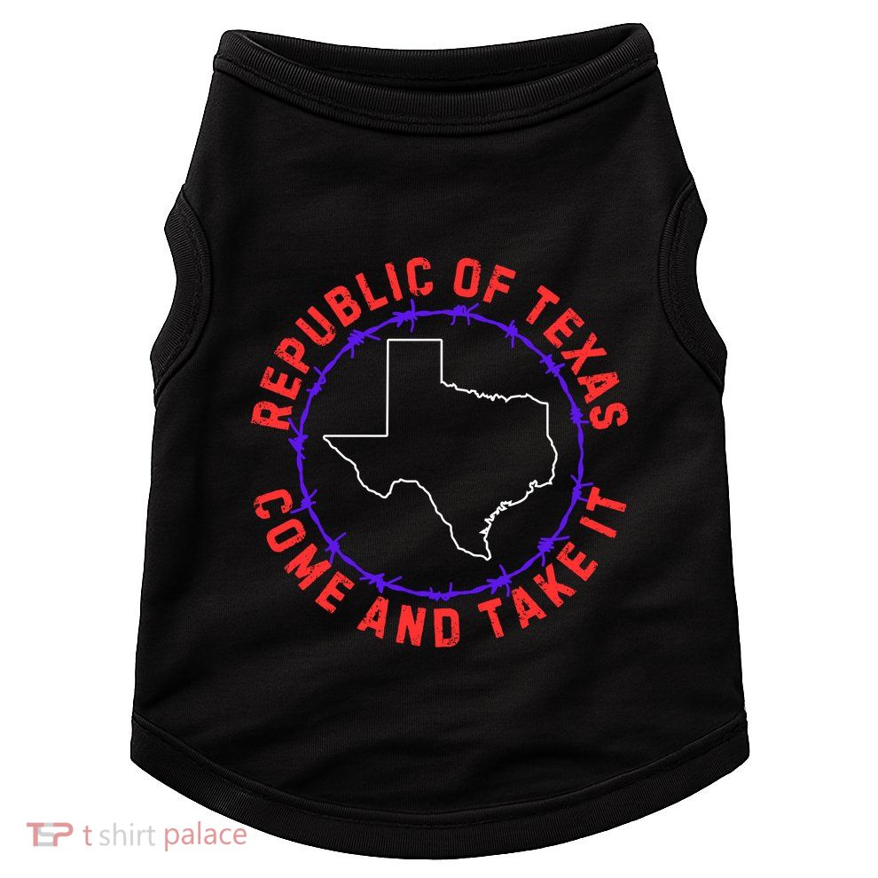 Texas Border Crisis Come And Take It Doggie Tank