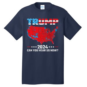 Trump Better Coverage Than 5g Can You Hear Us Now Political Tall T-Shirt