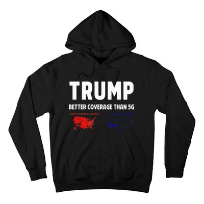 Trump Better Coverage Politics Hoodie