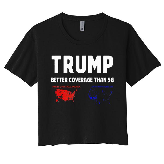 Trump Better Coverage Politics Women's Crop Top Tee