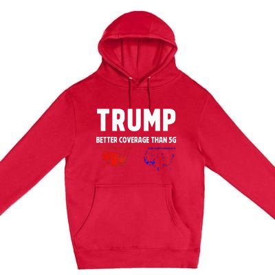 Trump Better Coverage Politics Premium Pullover Hoodie