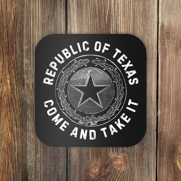 Texas Border Crisis Come And Take It Coaster