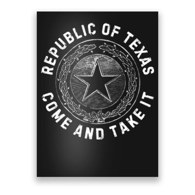 Texas Border Crisis Come And Take It Poster