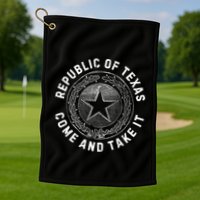 Texas Border Crisis Come And Take It Golf Towel