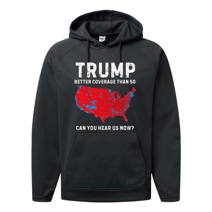 Trump Better Coverage Than 5g Can You Hear Us Now Performance Fleece Hoodie