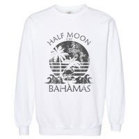 The Bahamas Cruise Half Moon Bahamas Travel Bahamas Vacation Garment-Dyed Sweatshirt