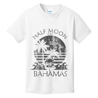 The Bahamas Cruise Half Moon Bahamas Travel Bahamas Vacation Kids T-Shirt