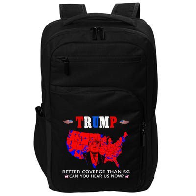 Trump Better Coverage Than 5g Can You Hear Us Now Usa Map Impact Tech Backpack