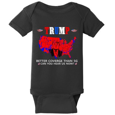 Trump Better Coverage Than 5g Can You Hear Us Now Usa Map Baby Bodysuit