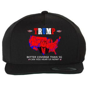 Trump Better Coverage Than 5g Can You Hear Us Now Usa Map Wool Snapback Cap