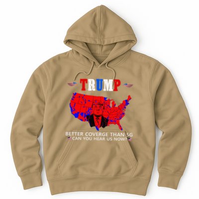 Trump Better Coverage Than 5g Can You Hear Us Now Usa Map Hoodie