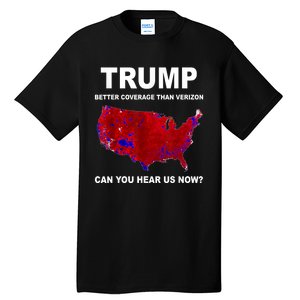 Trump Better Coverage Politics Tall T-Shirt