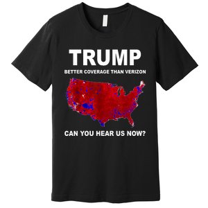 Trump Better Coverage Politics Premium T-Shirt