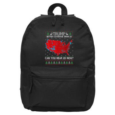 Trump Better Coverage Than 5g. Can Your Hear Us Now On Back 16 in Basic Backpack