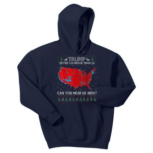 Trump Better Coverage Than 5g. Can Your Hear Us Now On Back Kids Hoodie