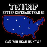Trump Better Coverage Than 5g Can You Hear Us Now Drawstring Bag