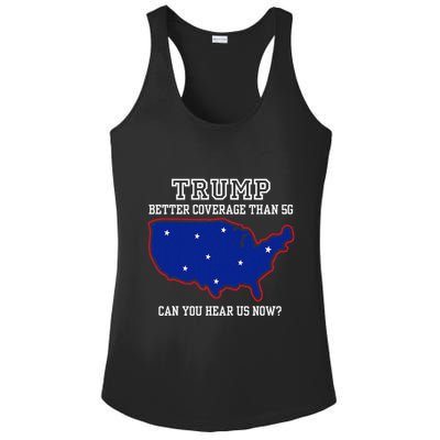 Trump Better Coverage Than 5g Can You Hear Us Now Ladies PosiCharge Competitor Racerback Tank