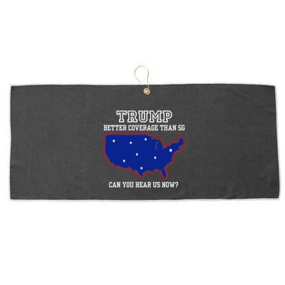 Trump Better Coverage Than 5g Can You Hear Us Now Large Microfiber Waffle Golf Towel