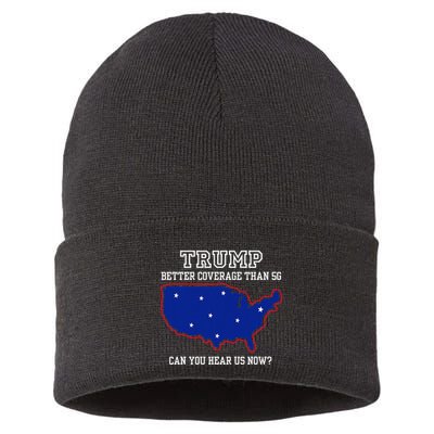 Trump Better Coverage Than 5g Can You Hear Us Now Sustainable Knit Beanie