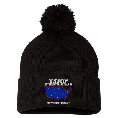 Trump Better Coverage Than 5g Can You Hear Us Now Pom Pom 12in Knit Beanie