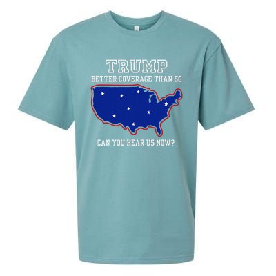 Trump Better Coverage Than 5g Can You Hear Us Now Sueded Cloud Jersey T-Shirt