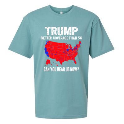 Trump Better Coverage Than 5g Can You Hear Us Now Trump Won Sueded Cloud Jersey T-Shirt