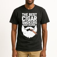 The Best Cigar Smokers Have Beards Cigar Bearded Dad Tall T-Shirt