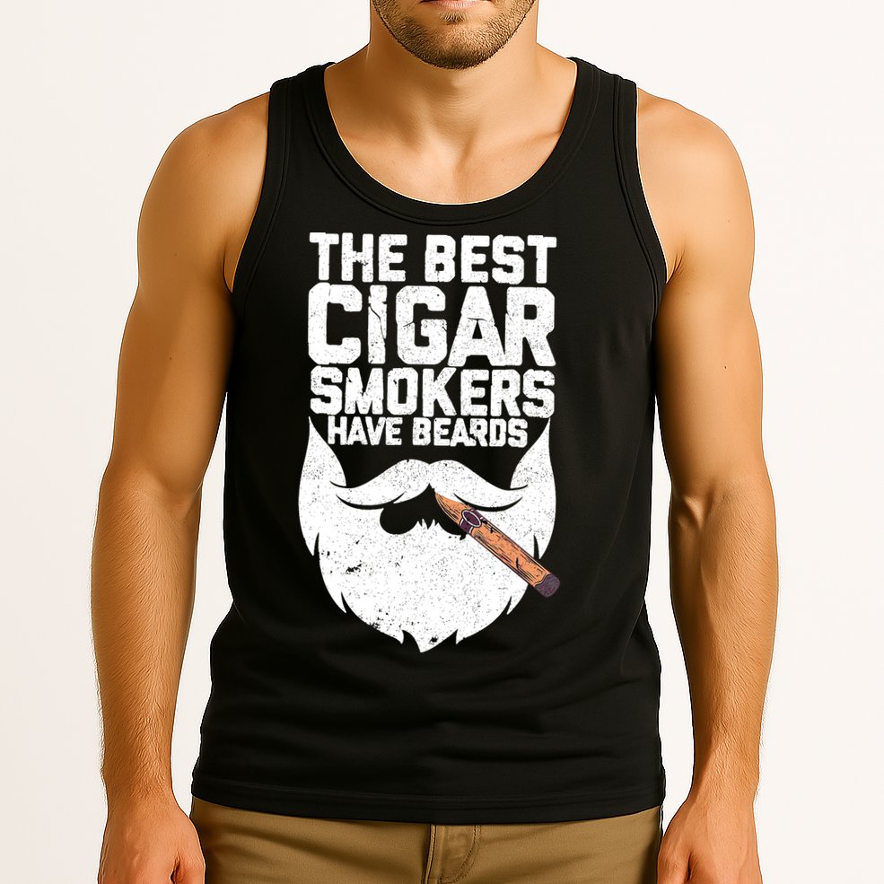 The Best Cigar Smokers Have Beards Cigar Bearded Dad Tank Top
