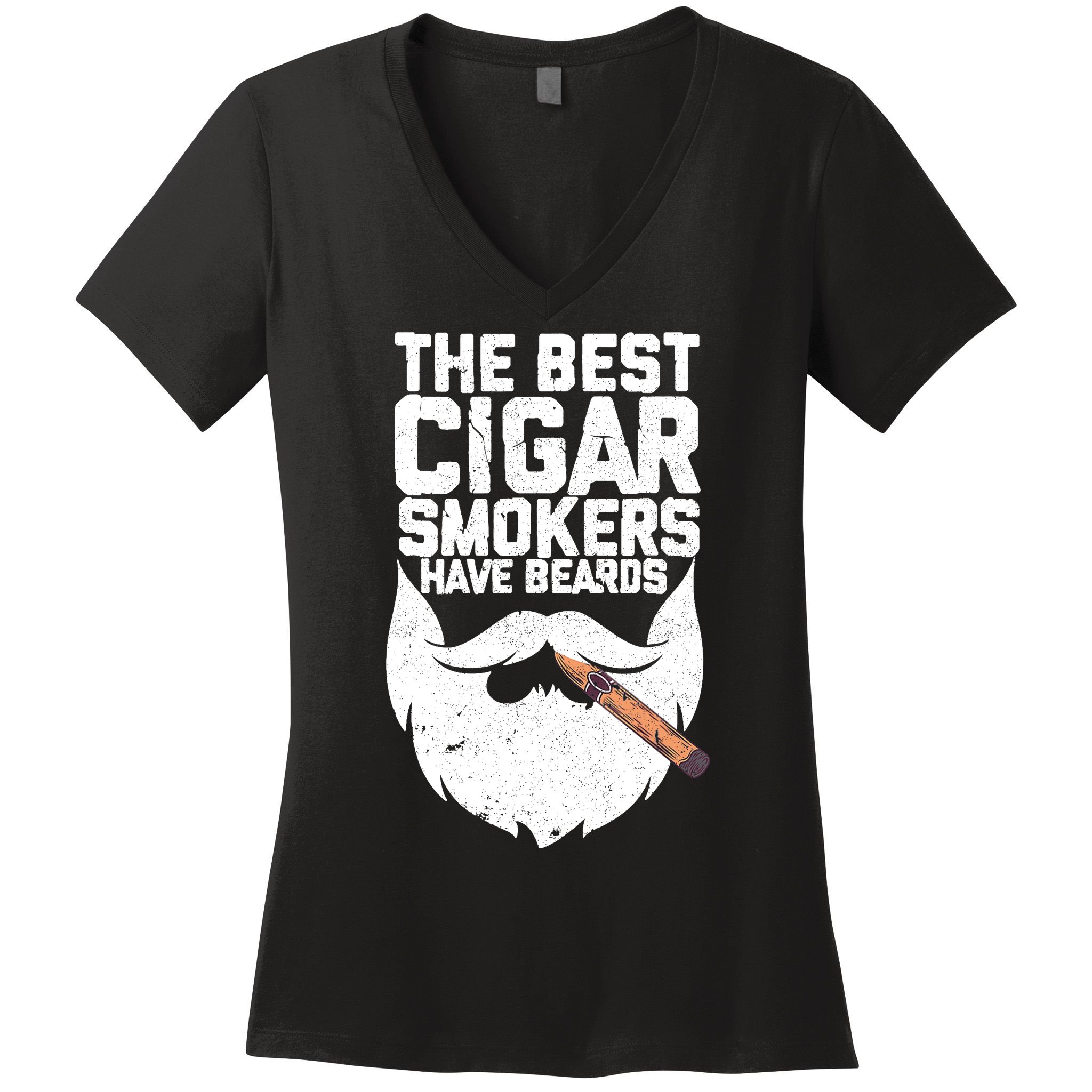 The Best Cigar Smokers Have Beards Cigar Bearded Dad Women's V-Neck T-Shirt