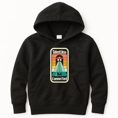 Talentless But Connected Kids Hoodie