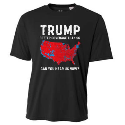 Trump Better Coverage Than 5g Can You Hear Us Now Pro Trump Cooling Performance Crew T-Shirt