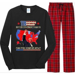 Trump Better Coverage Than 5g Can You Hear Us Now Politics Long Sleeve Pajama Set