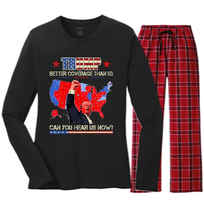 Trump Better Coverage Than 5g Can You Hear Us Now Politics Women's Long Sleeve Flannel Pajama Set 