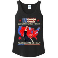 Trump Better Coverage Than 5g Can You Hear Us Now Politics Ladies Essential Tank