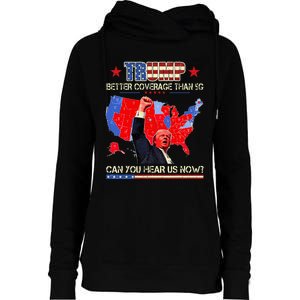 Trump Better Coverage Than 5g Can You Hear Us Now Politics Womens Funnel Neck Pullover Hood