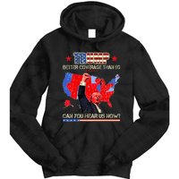 Trump Better Coverage Than 5g Can You Hear Us Now Politics Tie Dye Hoodie